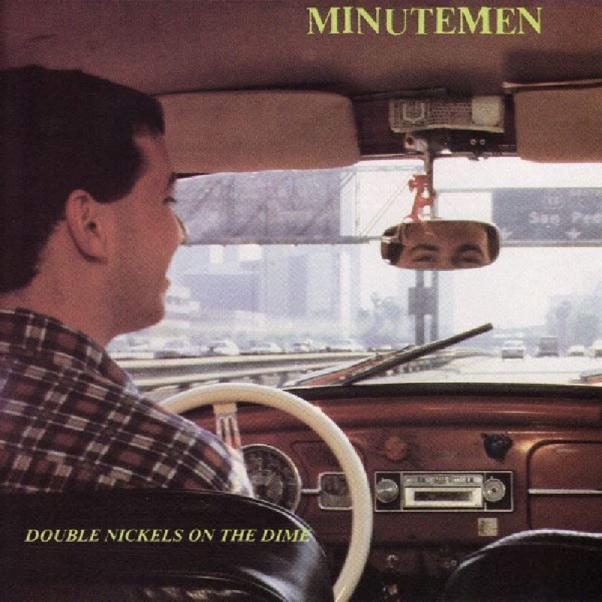 Minutemen - Double Nickles On The Dime