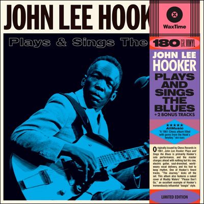John Lee Hooker - Plays &amp; Sings The Blues