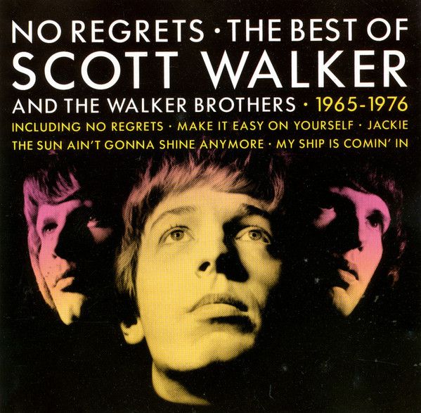 Scott Walker - No Regrets : The Best Of Scott Walker 1965-1976