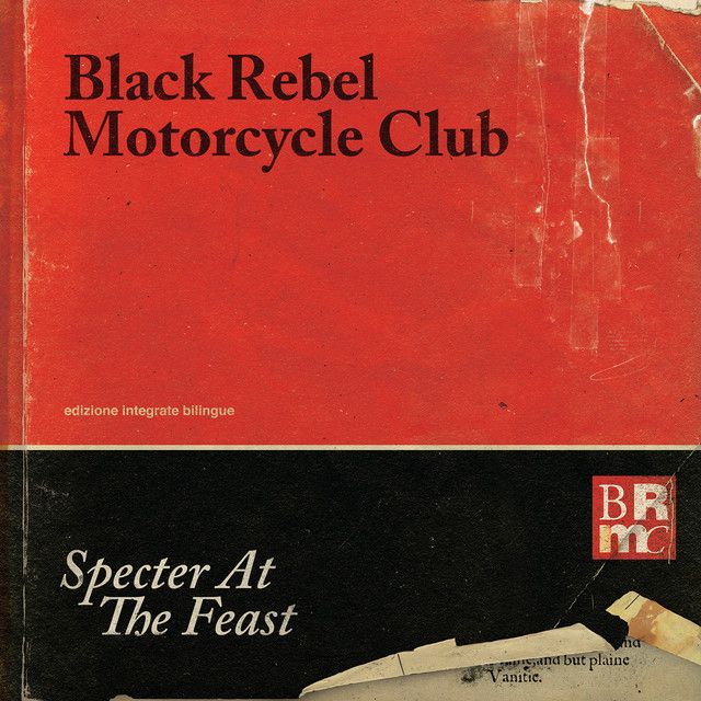 Black Rebel Motorcycle Club  - Specter at the Feast