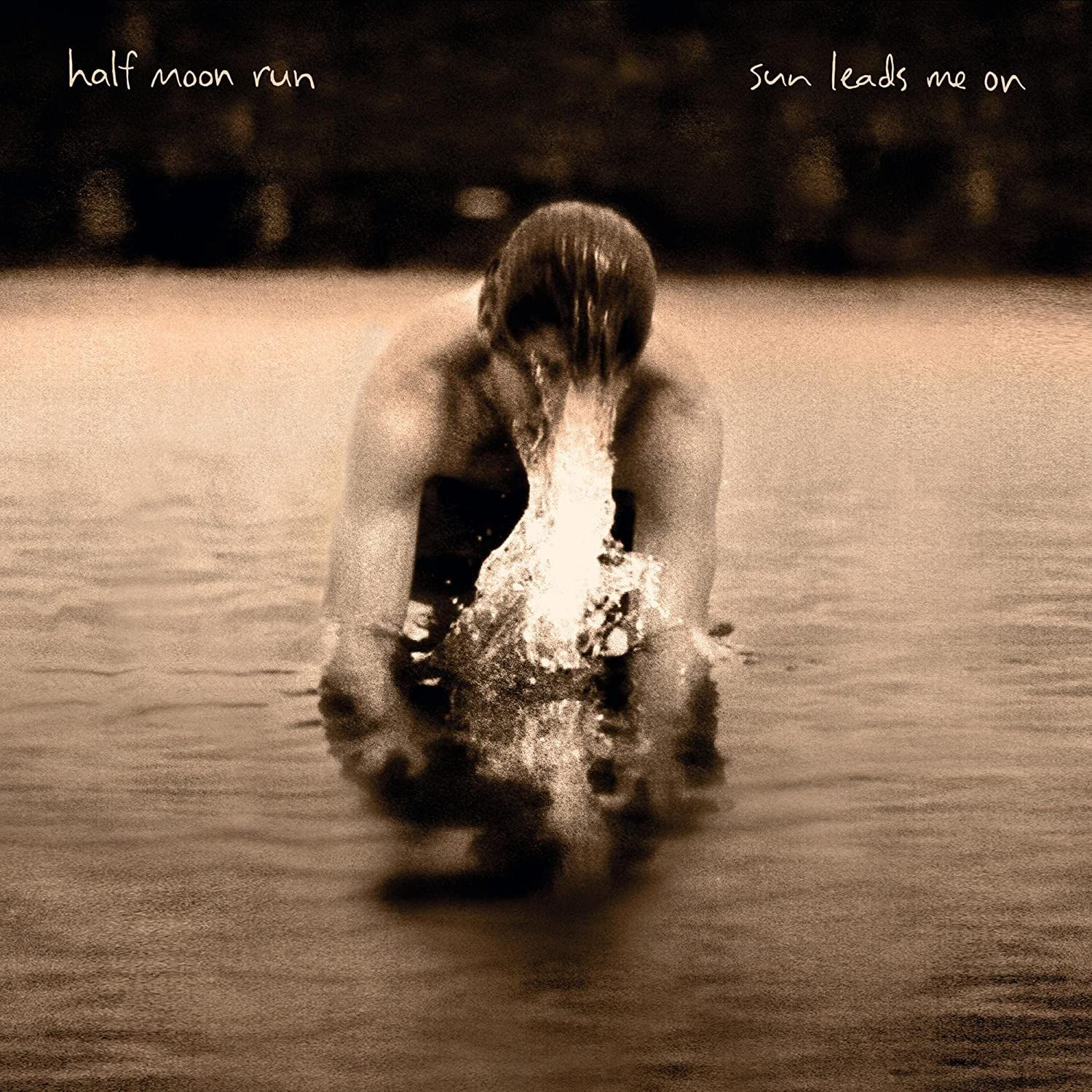 Half Moon Run - Sun Leads Me On