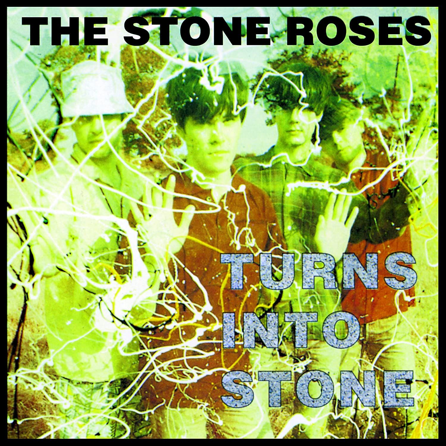 The Stone Roses - Turns into Stone. Import