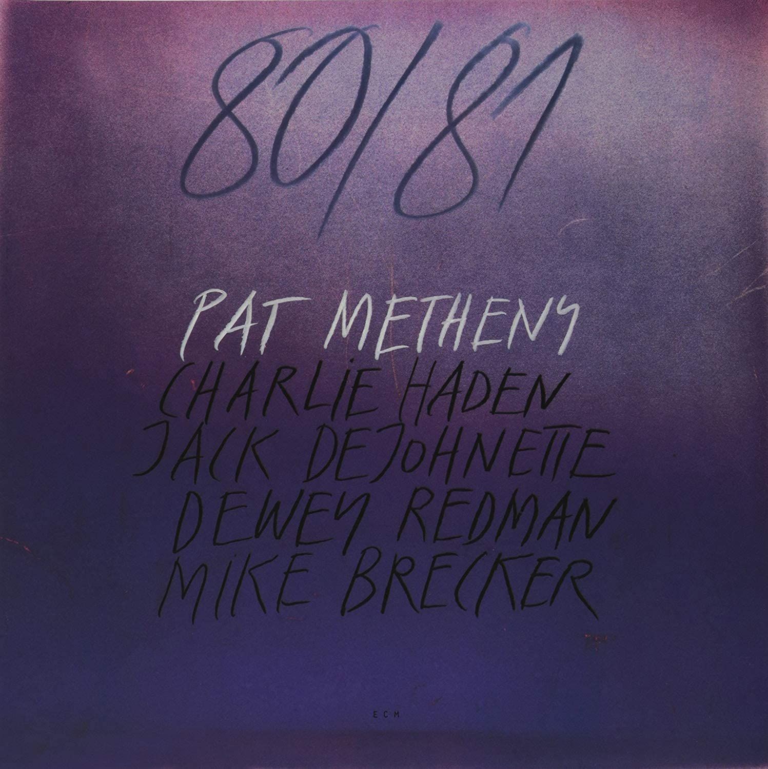 Pat Metheny - 80/81