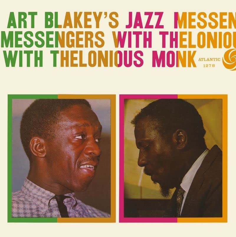 Art Blakey&#39;s Jazz Messengers with Thelonious Monk  (2022 Remaster)
