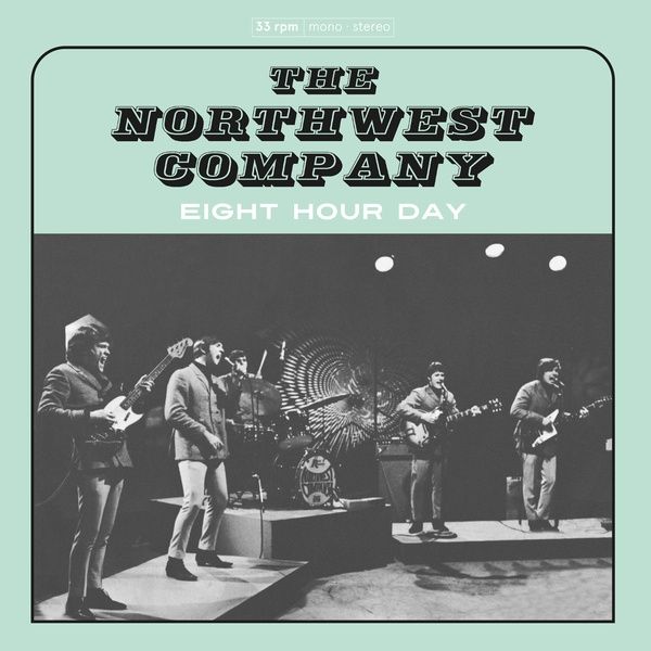 The Northwest Company - Eight Hour Day