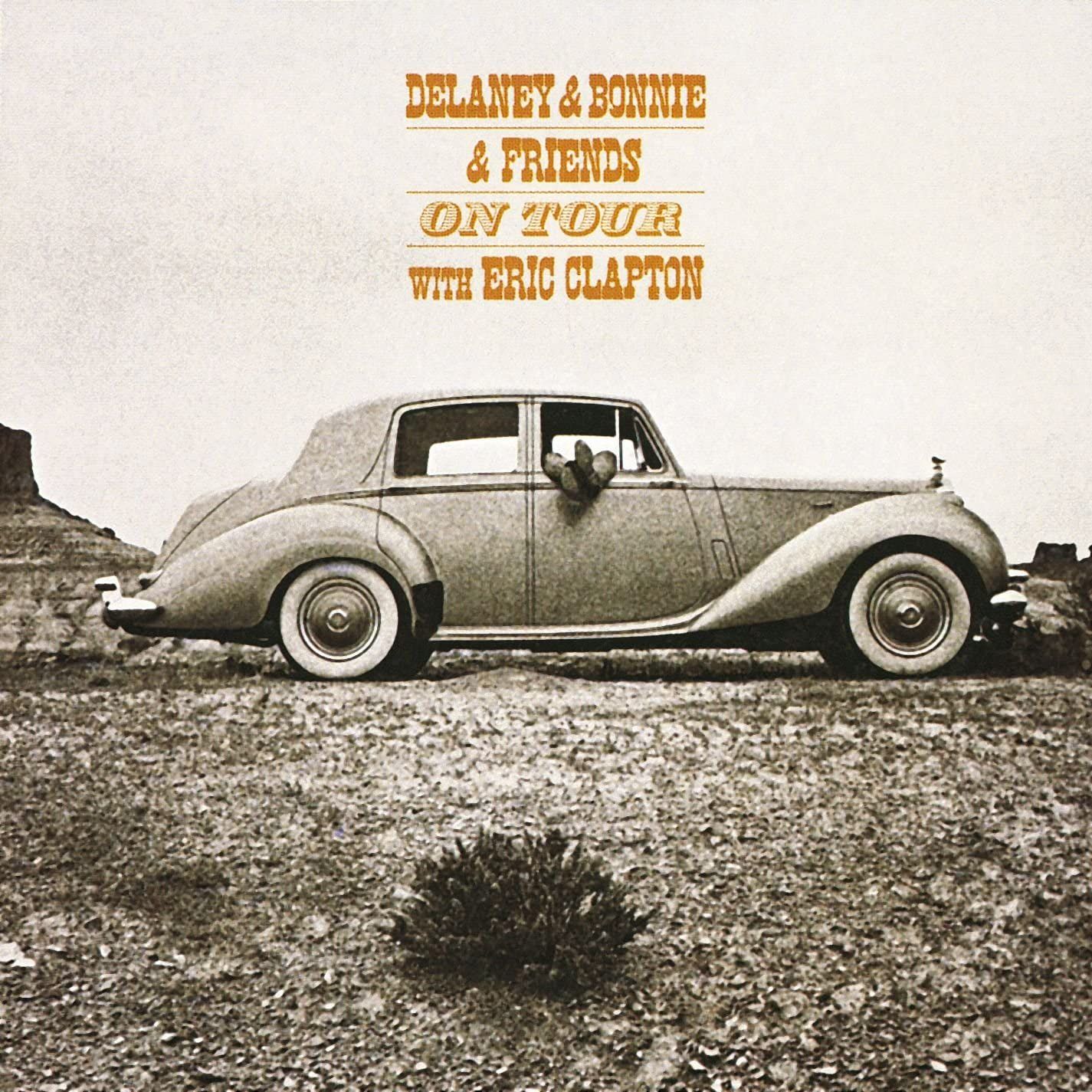 Delaney &amp; Bonnie  &amp; Friends - On Tour with Eric Clapton   (Speakers Corner)