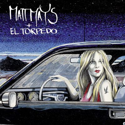 Matt Mays &amp; El Torpedo - S/T