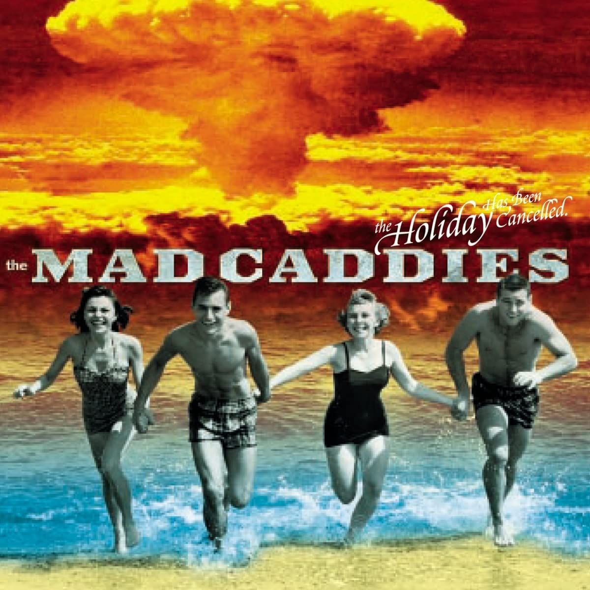 Mad Caddies - The Holiday Has Been Cancelled. EP