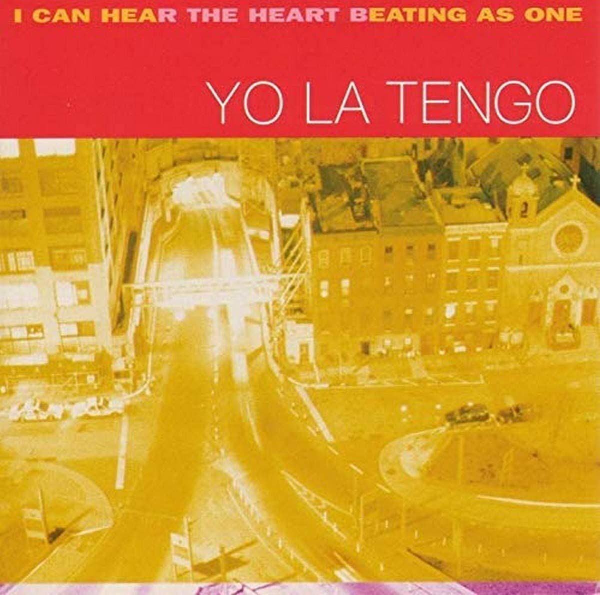 Yo La Tengo - I Can Hear The Heart Beating As One (25th Anniversary)