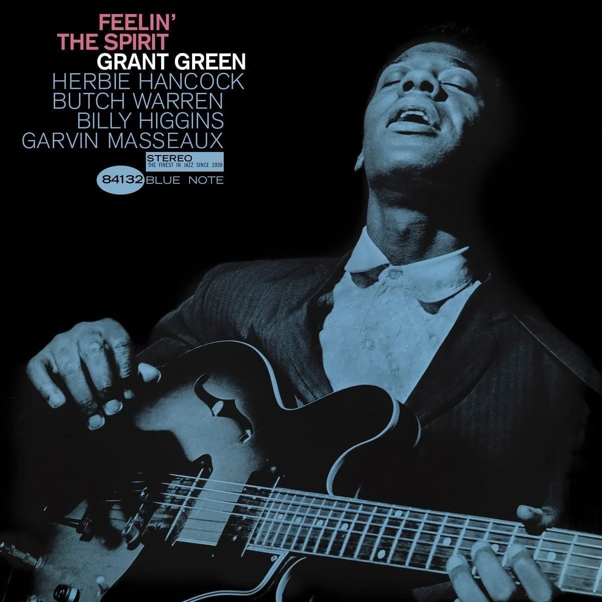 Grant Green - Feelin&#39; The Spirit. (Tone Poet)