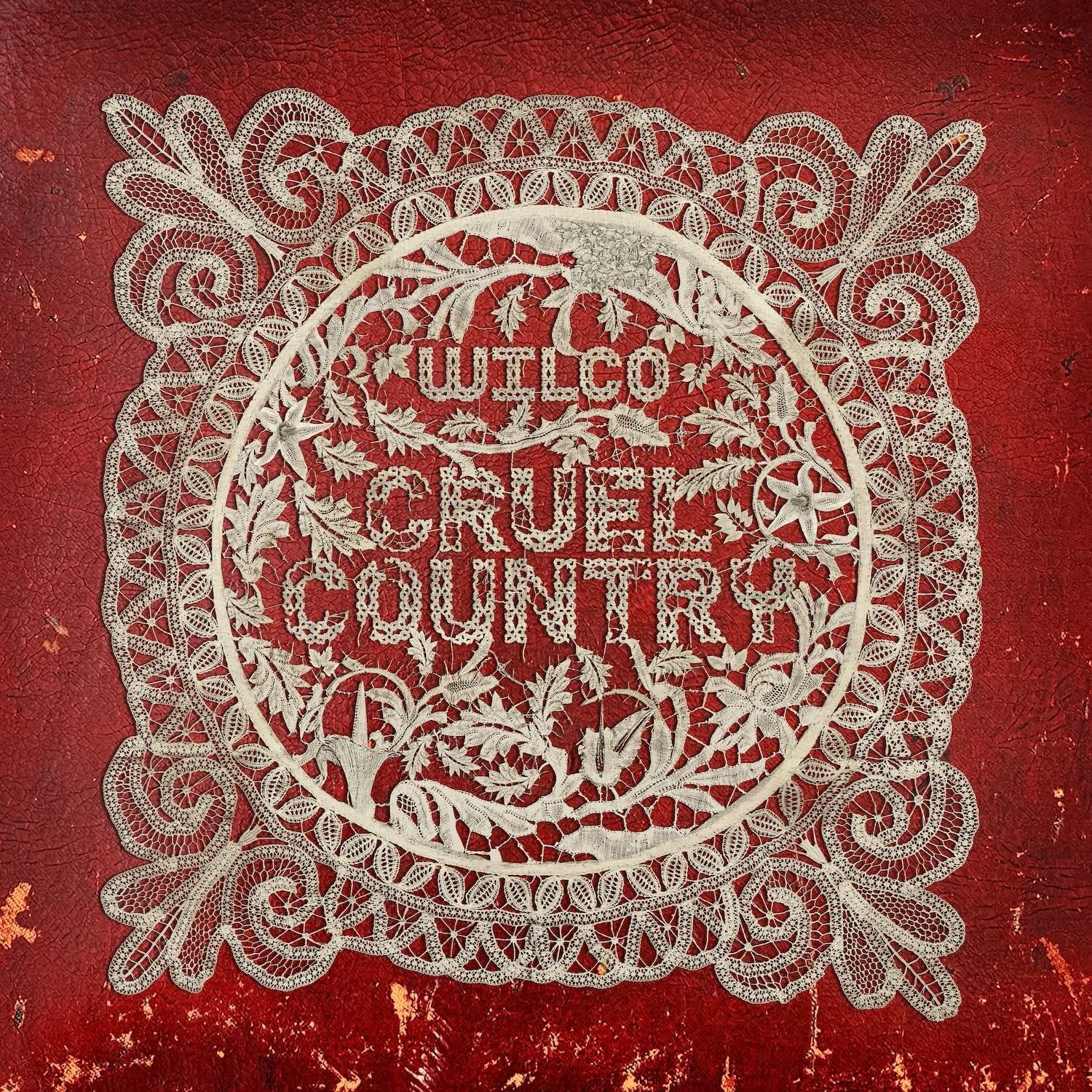 Wilco - Cruel Country. Indie Version