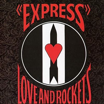 Love And Rockets - Express
