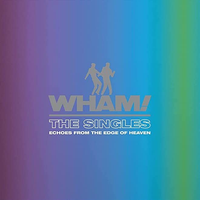 Wham - The Singles: Echoes From The Edge Of Heaven (2LP)