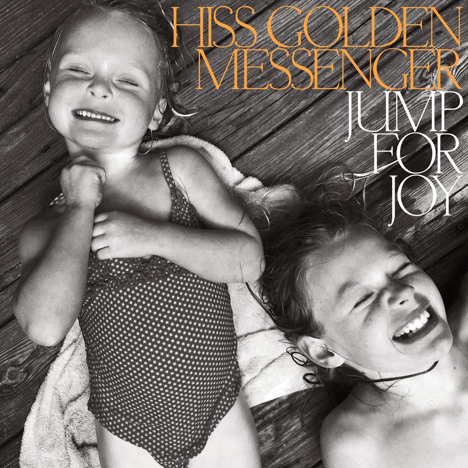 Hiss Golden Messenger - Jump for Joy (Orange &amp; Black Vinyl)