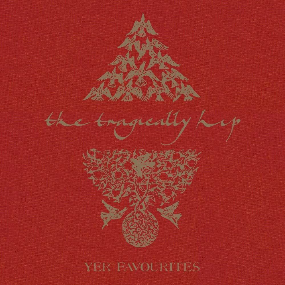 Tragically Hip - Yer Favourites Volume 1 (2LP)