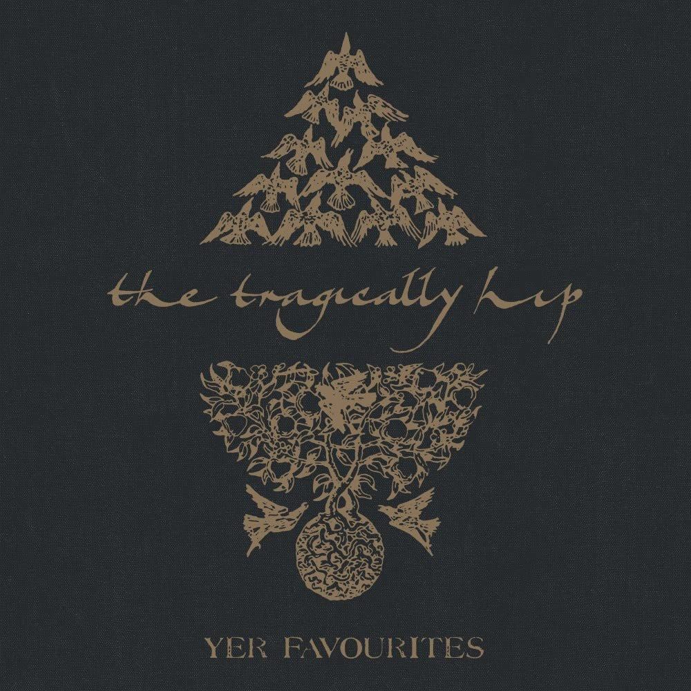 Tragically Hip - Yer Favourites Volume 2  (2LP)