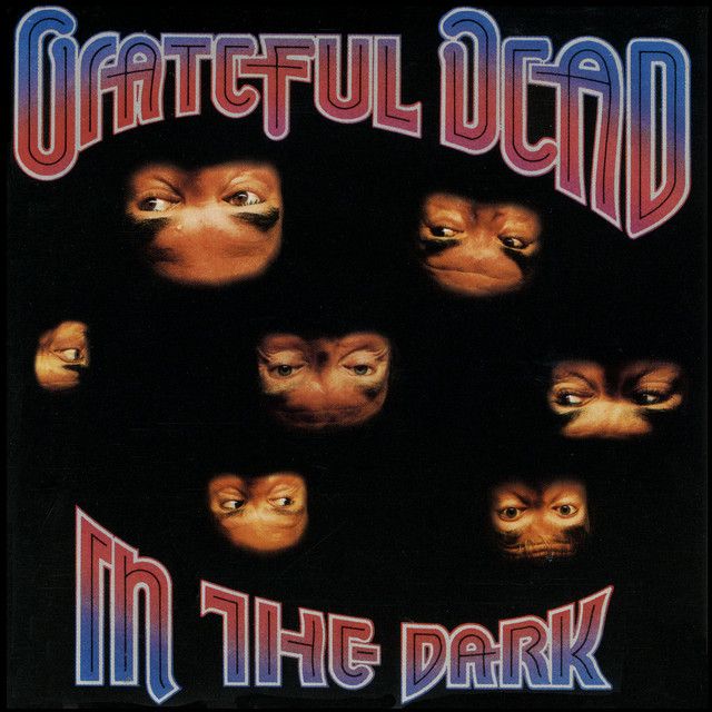 Grateful Dead - In The Dark  (2023 Remaster)