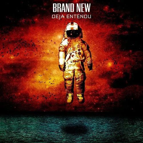 Brand New - Deja Entendu