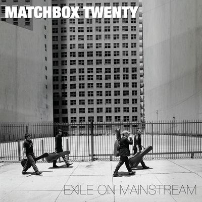 Matchbox Twenty - Exile on Mainstream (Best Of)