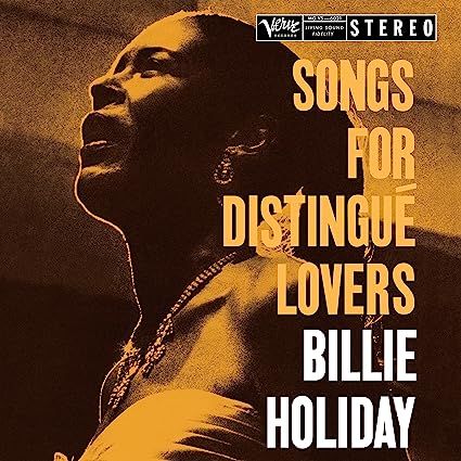 Billie Holiday - Songs for Distingue Lovers