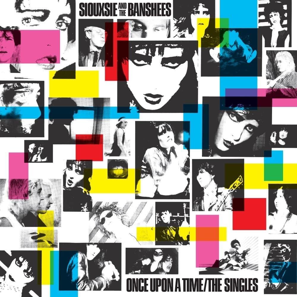 Siouxsie &amp; The Banshees - Once Upon A Time: The Singles