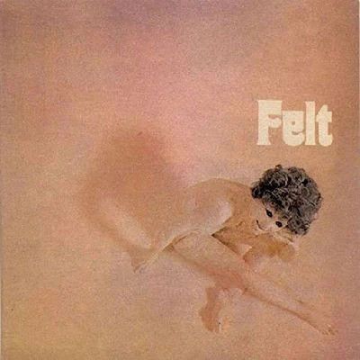 Felt - S/T