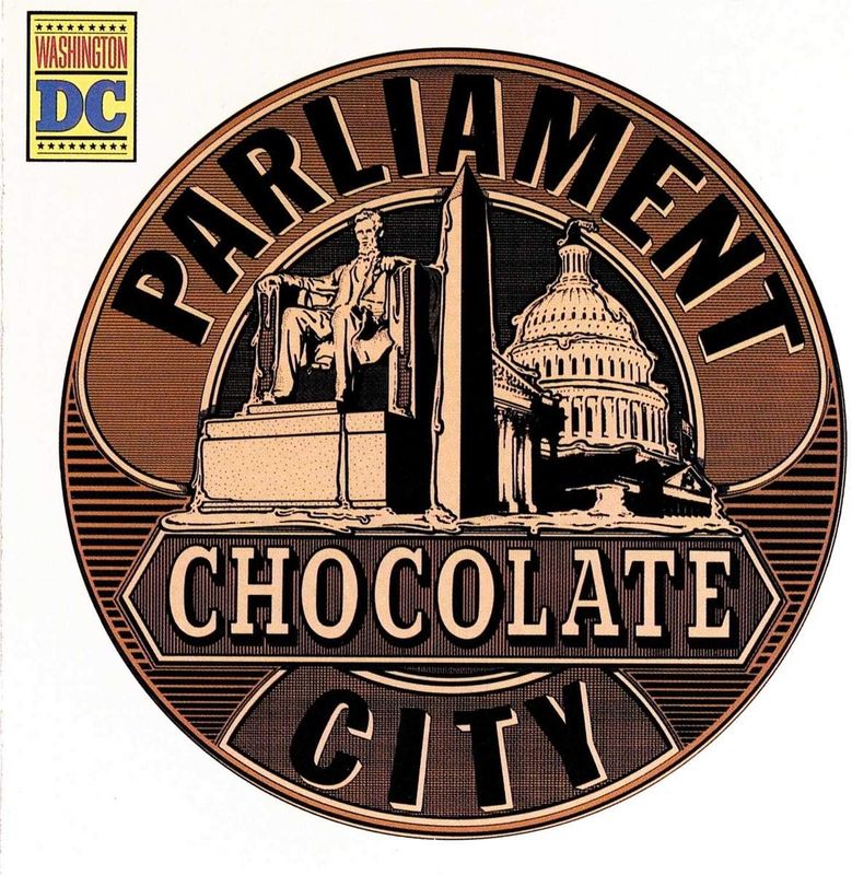 Parliament - Chocolate City