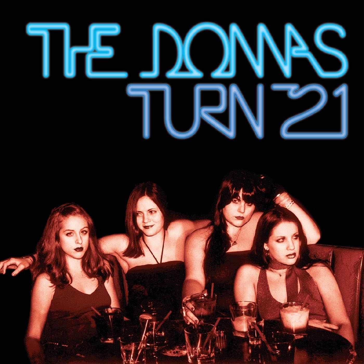 The Donnas - Turn 21 (Blue Ice Queen Vinyl)