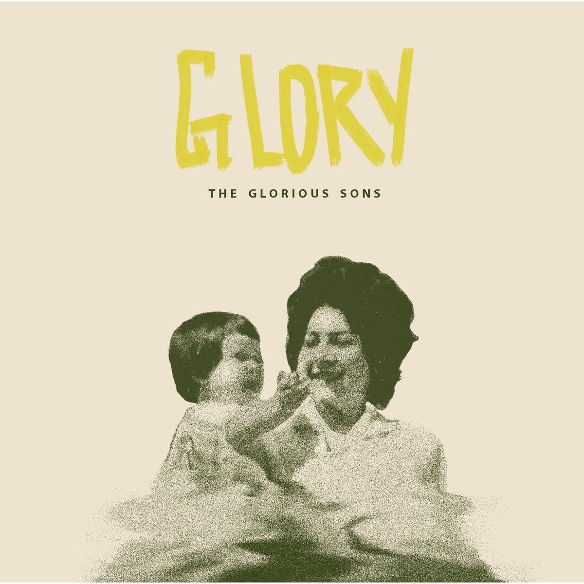 The Glorious Sons - Glory (Indie Exclusive Poster   ***)
