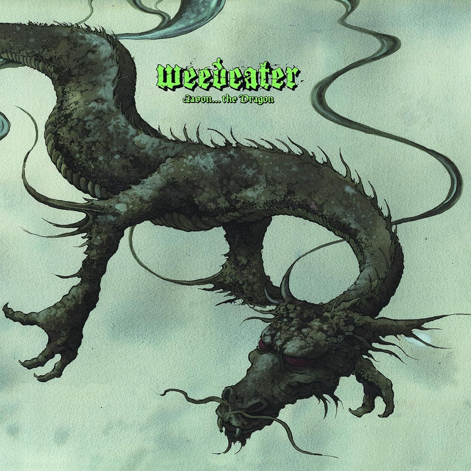 Weedeater - Jason... The Dragon