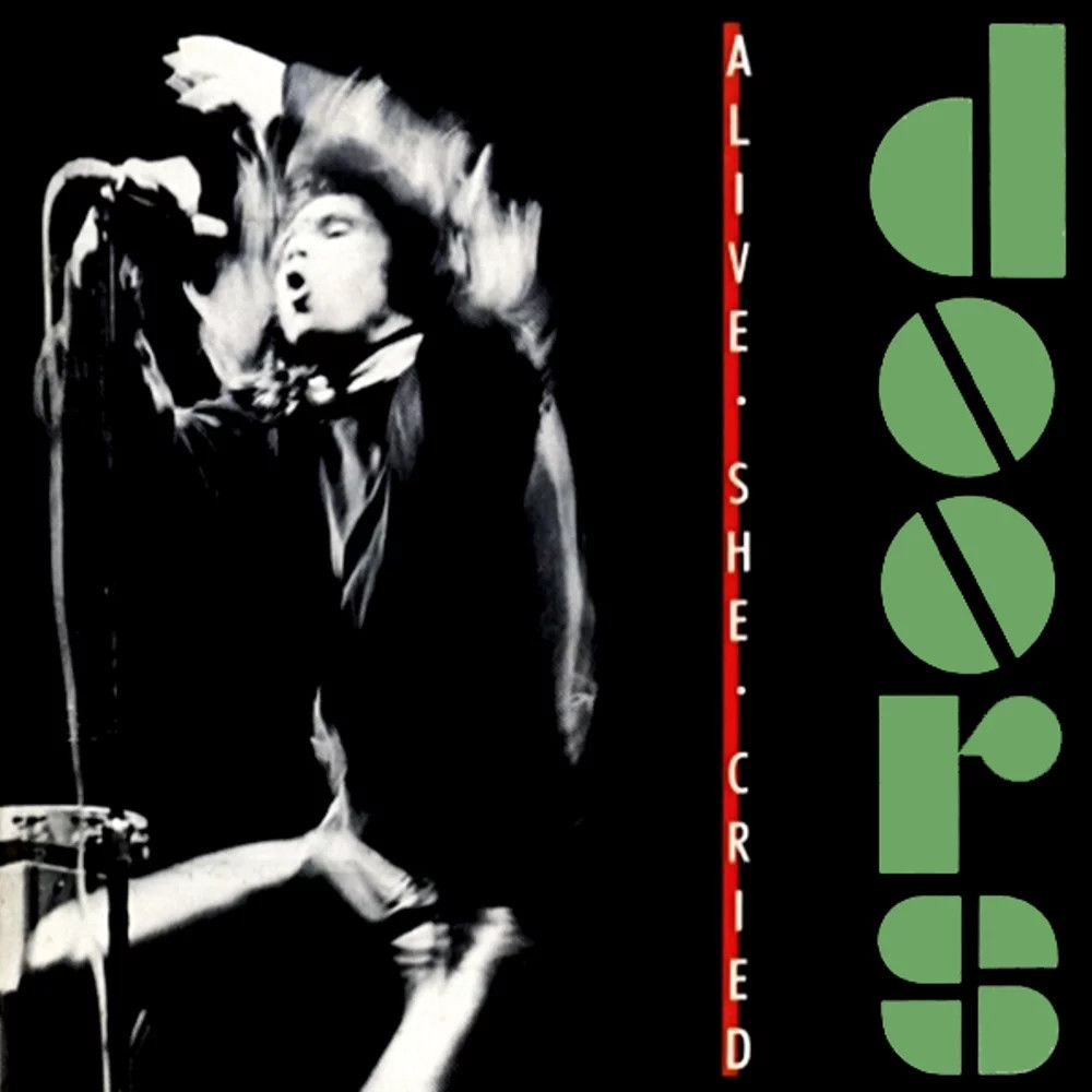 The Doors - Alive She Cried! (Limited Emerald Vinyl)
