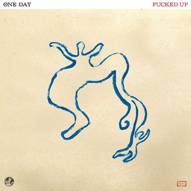 F*cked Up - One Day (Clear Vinyl)