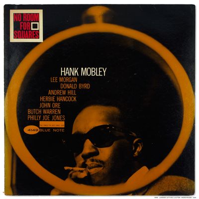 Hank Mobley - No Room For Squares