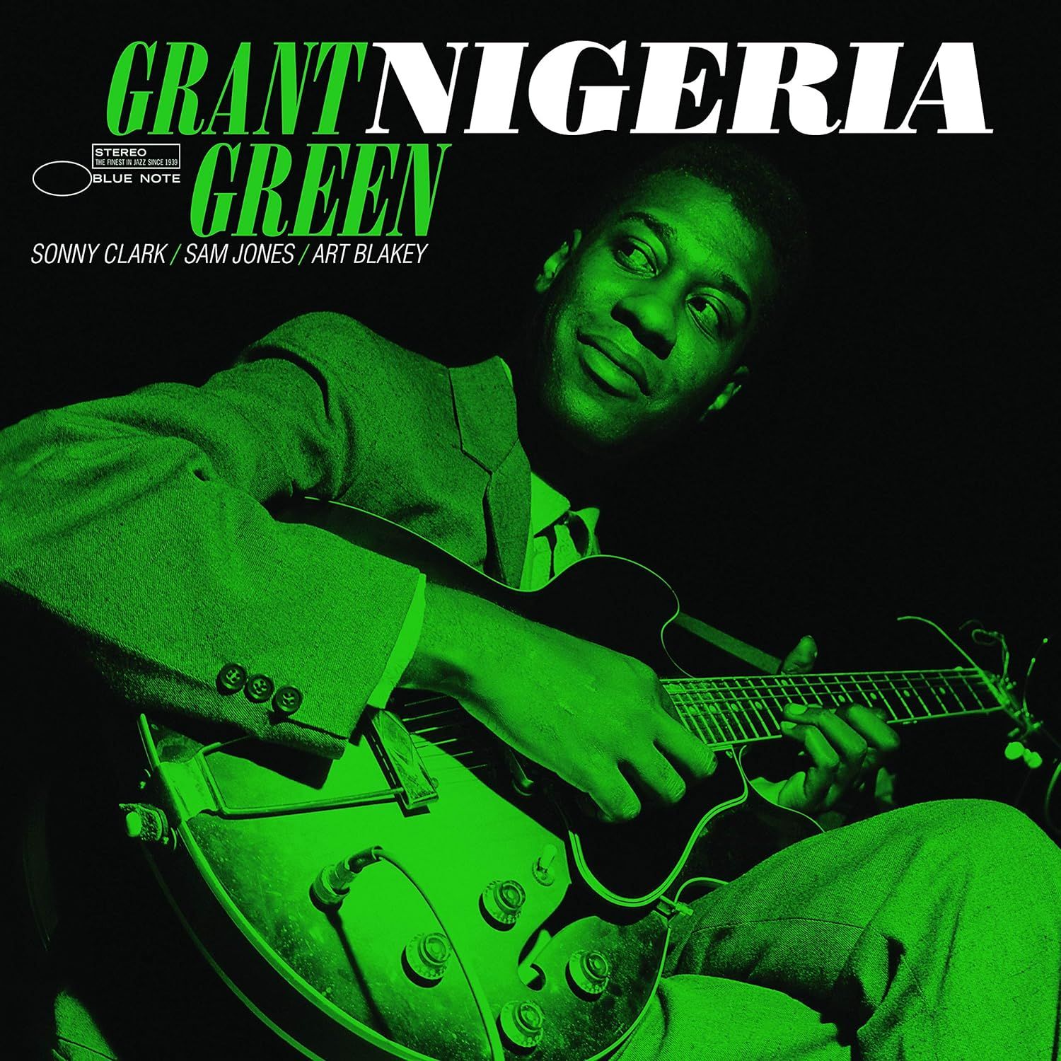 Grant Green - Nigeria (Blue Note Tone Poet Series)