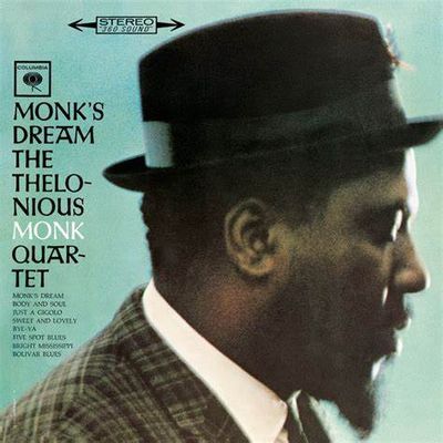 The Thelonious Monk Quartet - Monk's Dream