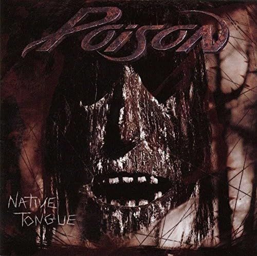 Poison - Native Tongue (2LP)