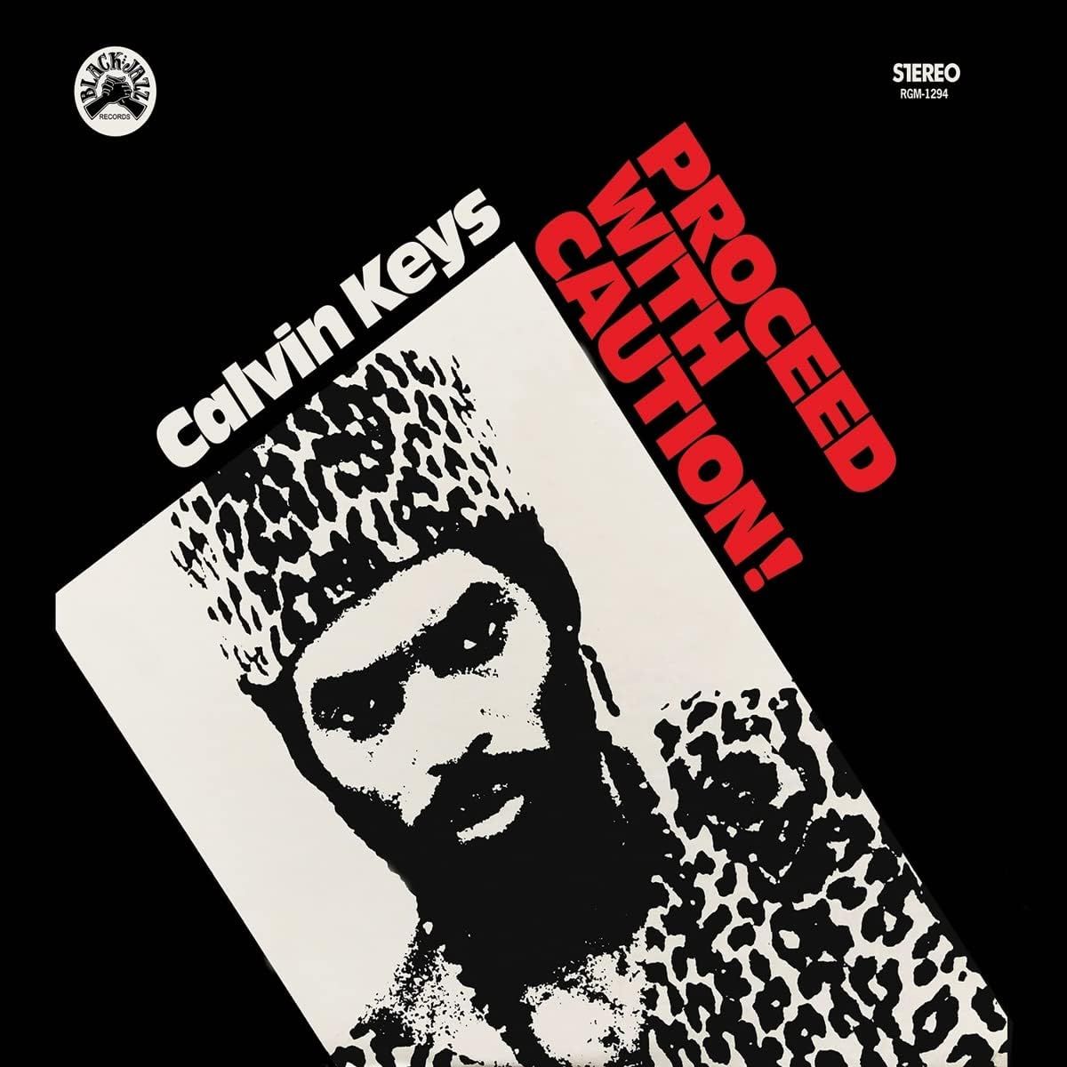 Calvin Keys - Proceed With Caution!