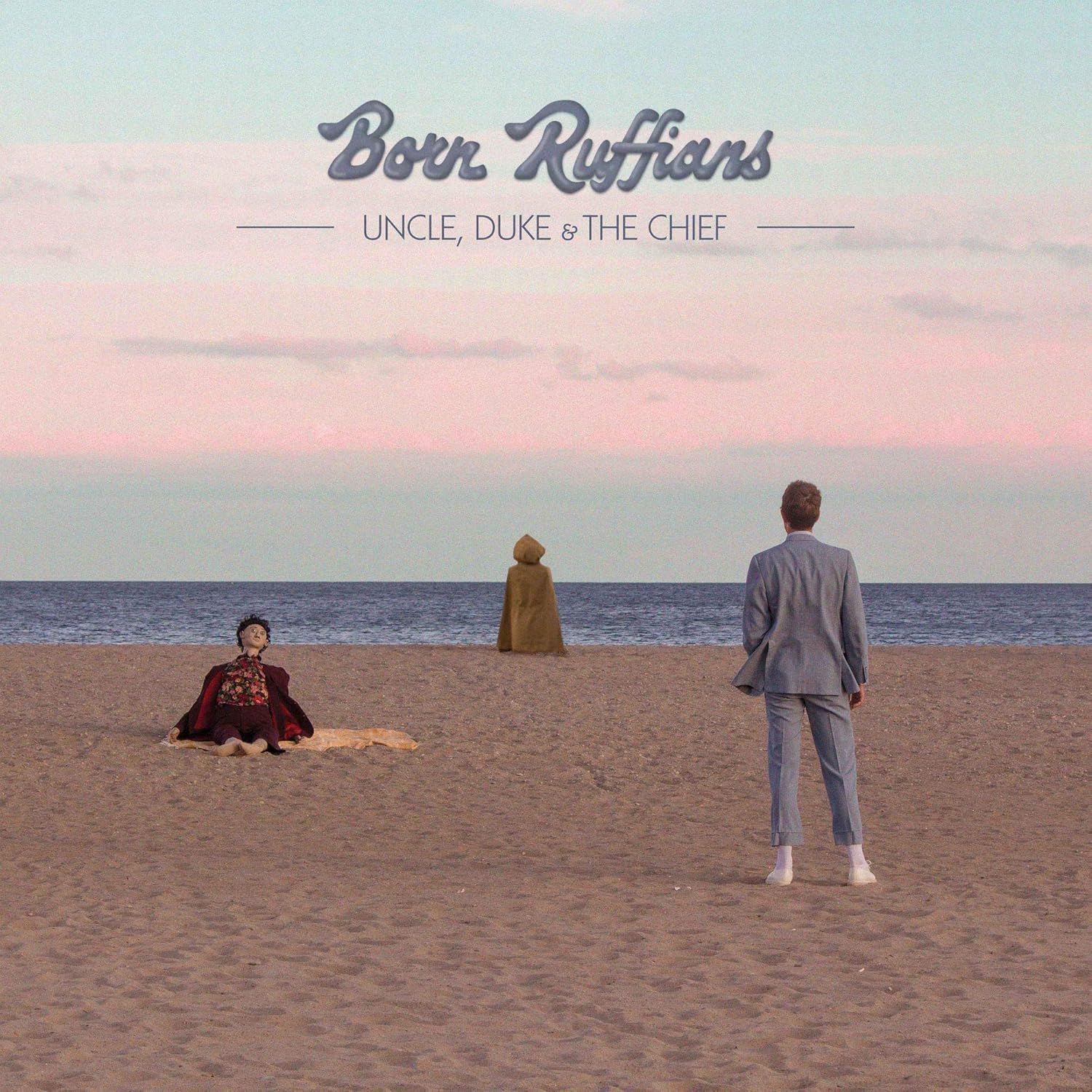 Born Ruffians - Uncle, Duke &amp; The Chief