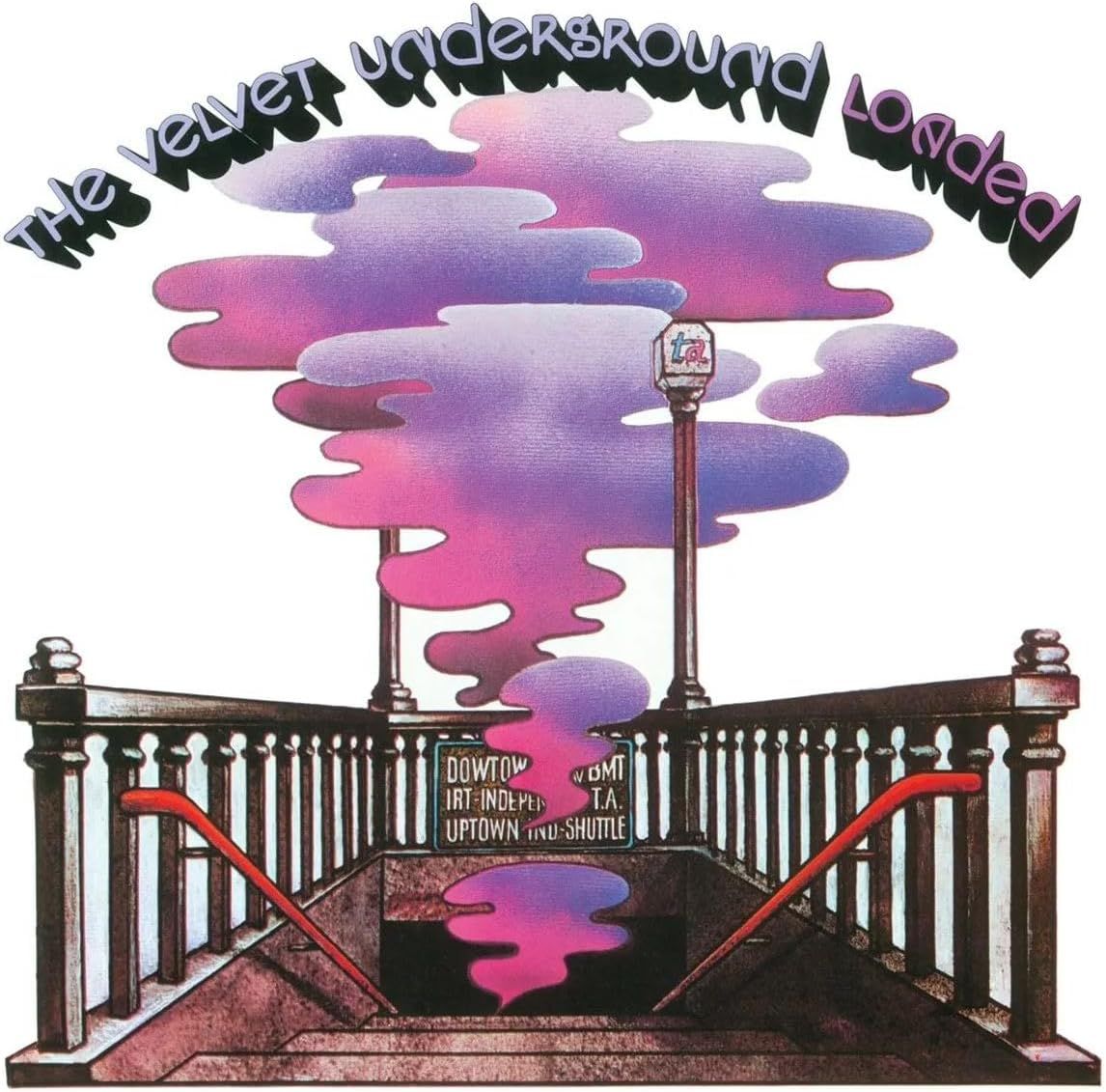 The Velvet Underground - Loaded (Alternate Version)