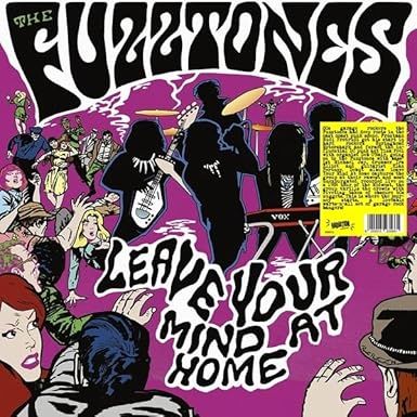 The Fuzztones - Leave Your Mind At Home