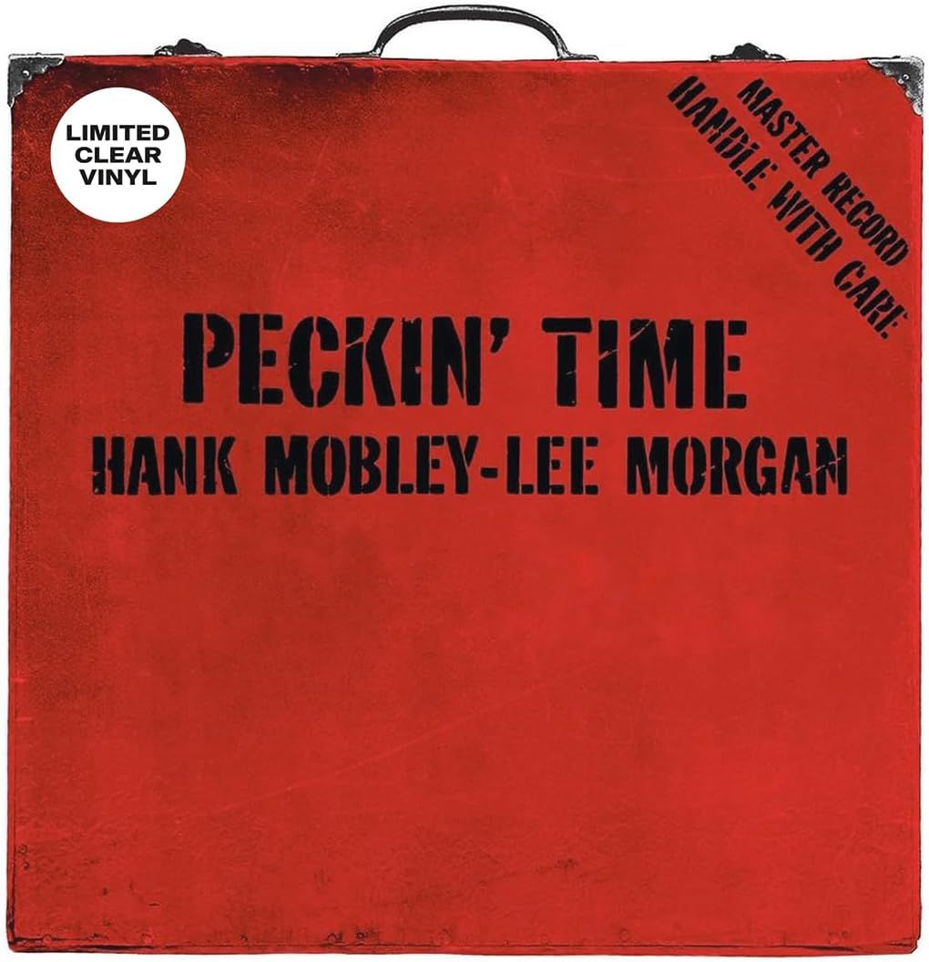 Hank Mobley &amp; Lee Morgan - Peckin&#39; Time (Clear Vinyl)