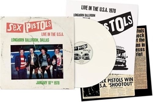 The Sex Pistols - Live in the USA (Longhorns Ballroom, Dallas)  White Vinyl