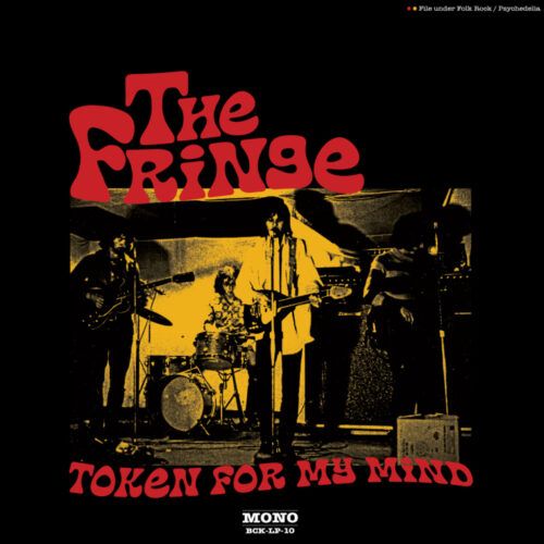 The Fringe - Token For My Mind