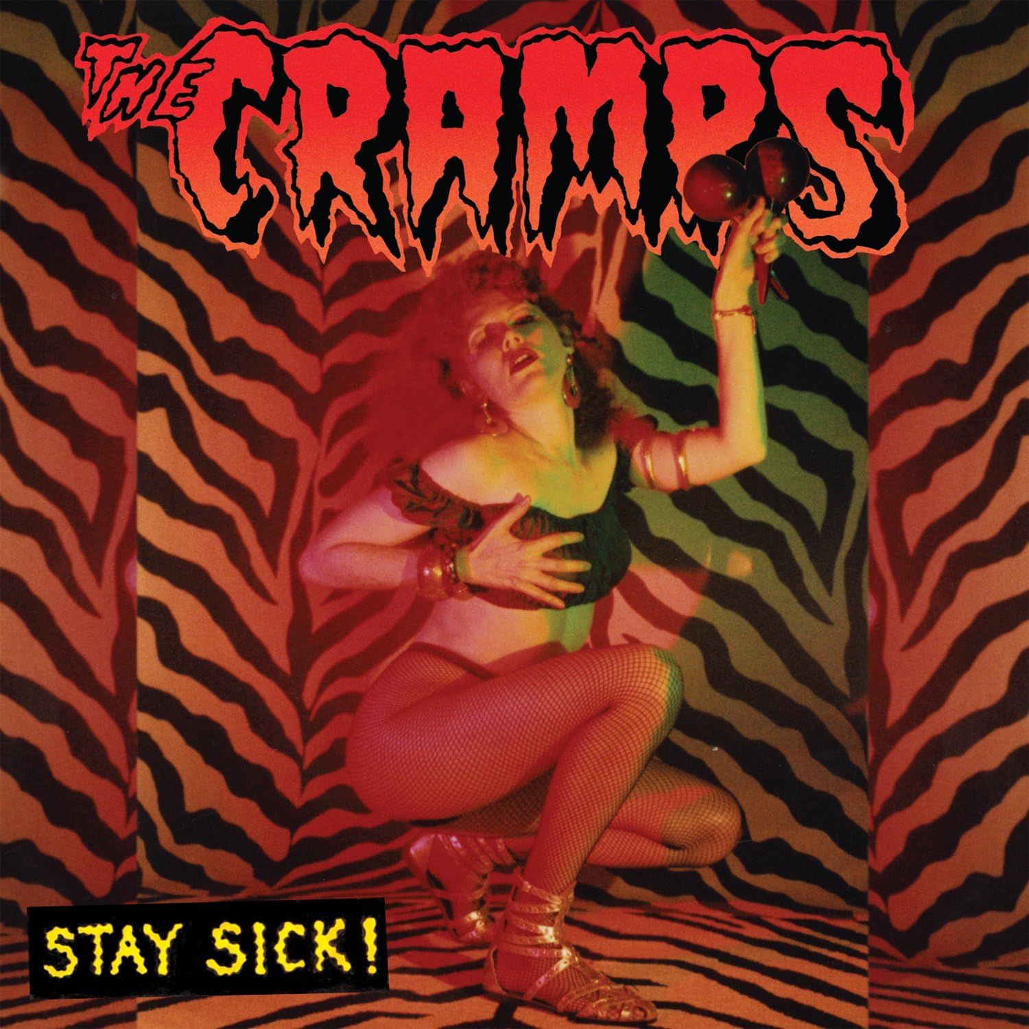The Cramps - Stay Sick!
