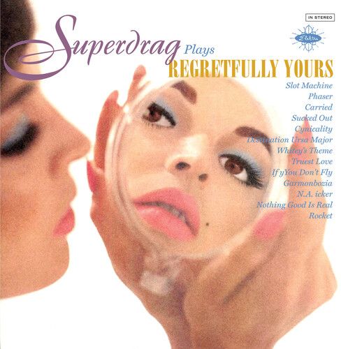 Superdrag - Regretfully Yours