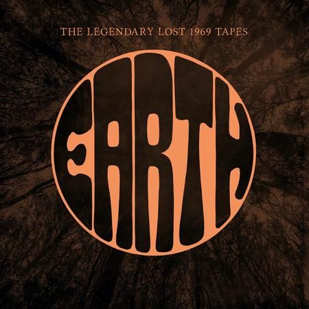 Earth (Pre-Black Sabbath) - The Legendary 1969 Lost Tapes.    Pre-Order