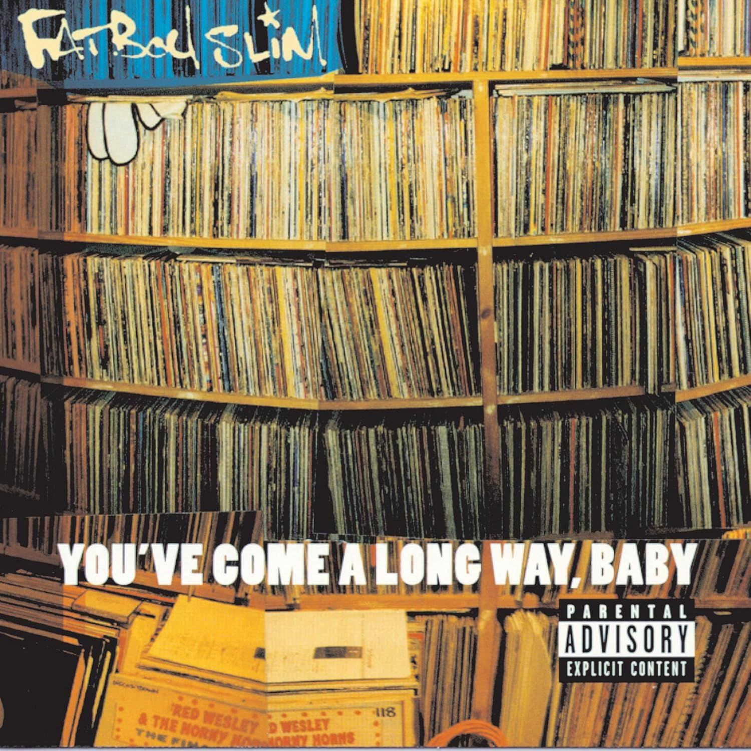 Fatboy Slim - You&#39;ve Come a Long Way, Baby