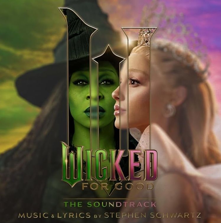 Wicked For Good  - The Soundtrack
