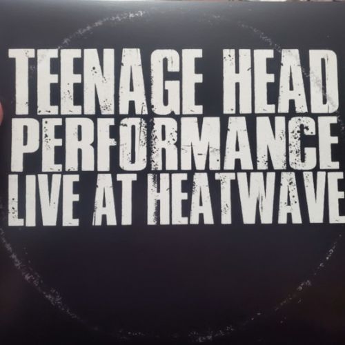 Teenage Head – Performance Live At Heatwave (Pink &amp; Green Splatter Vinyl)