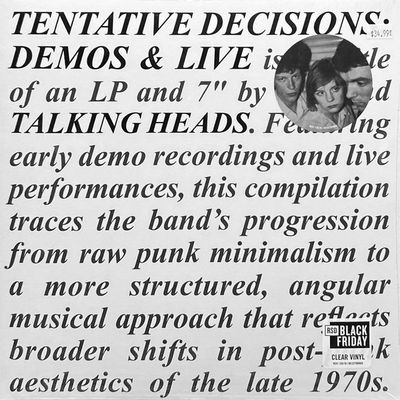 Talking Heads - Tentative Decisions: Demos &amp; Live RSDBF25
